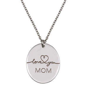Silver Rhodium Plated Necklace engraving Love You Mom Oval Disc